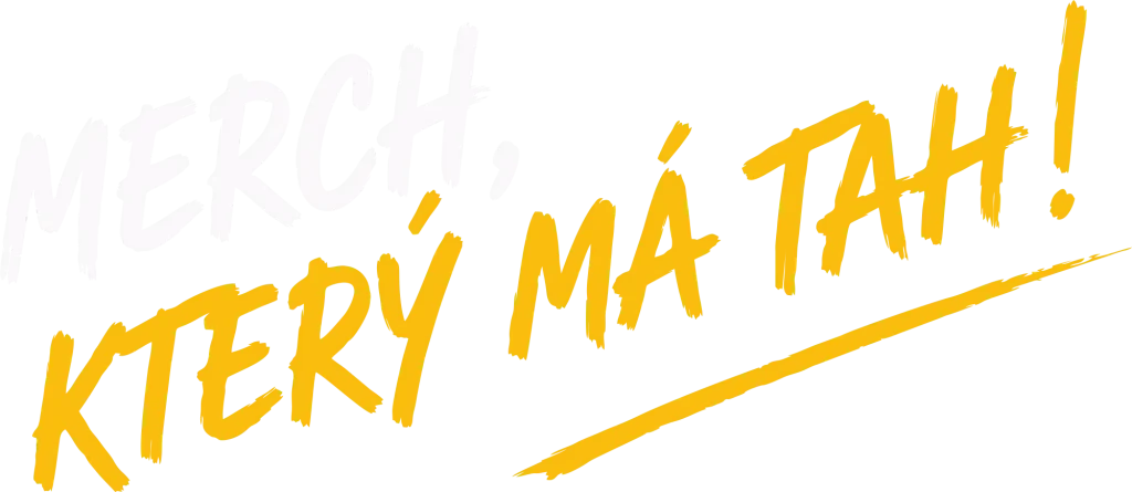 Merch, který má tah!